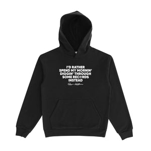 Diggin Hoodie